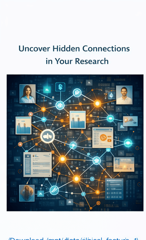 Uncover Hidden Connections in Your Research